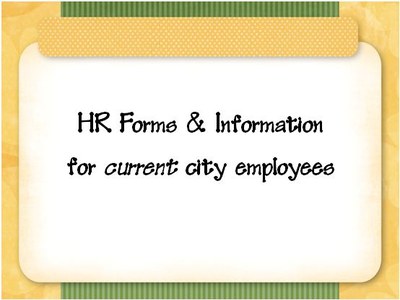Human Resource forms & info for current employees